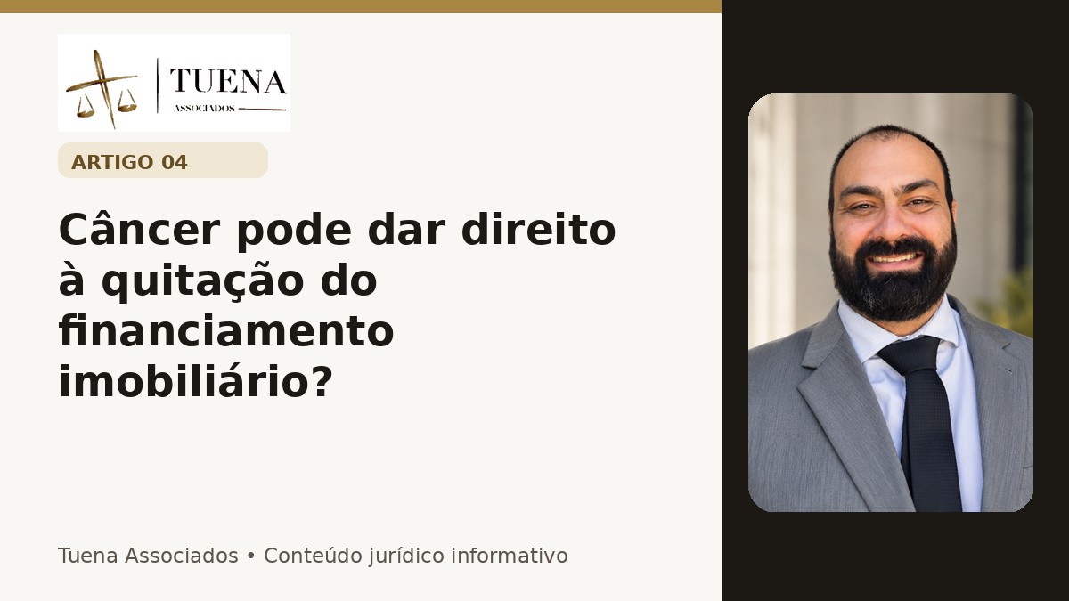 Câncer pode dar direito à quitação do financiamento imobiliário?