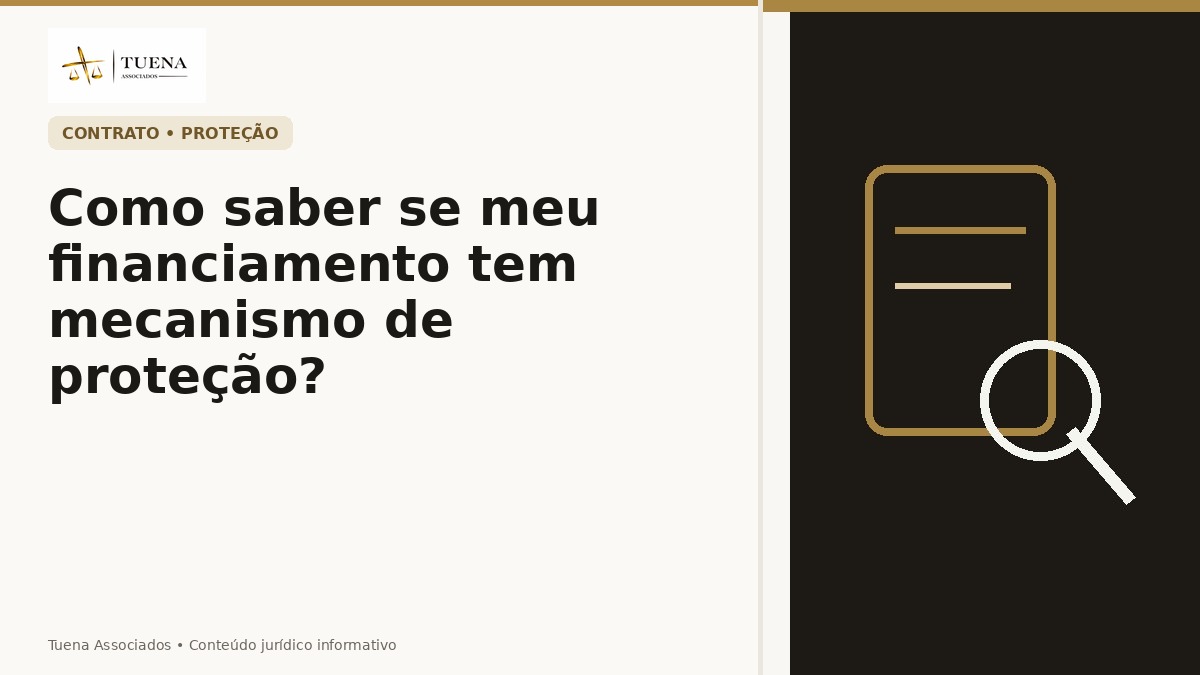 Como saber se meu financiamento tem mecanismo de proteção?